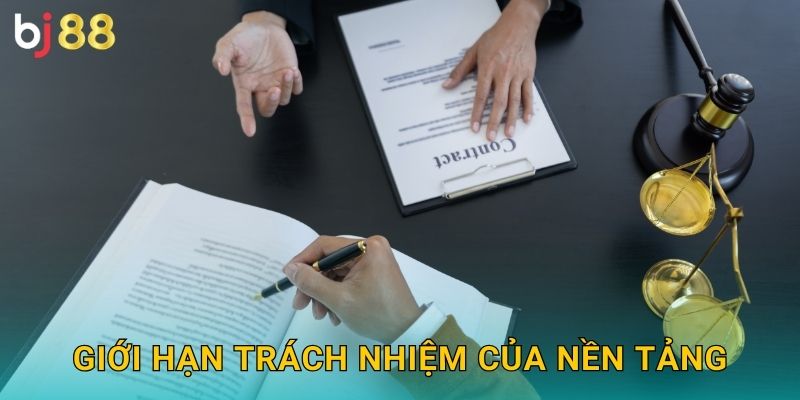 Giới hạn trách nhiệm của nền tảng